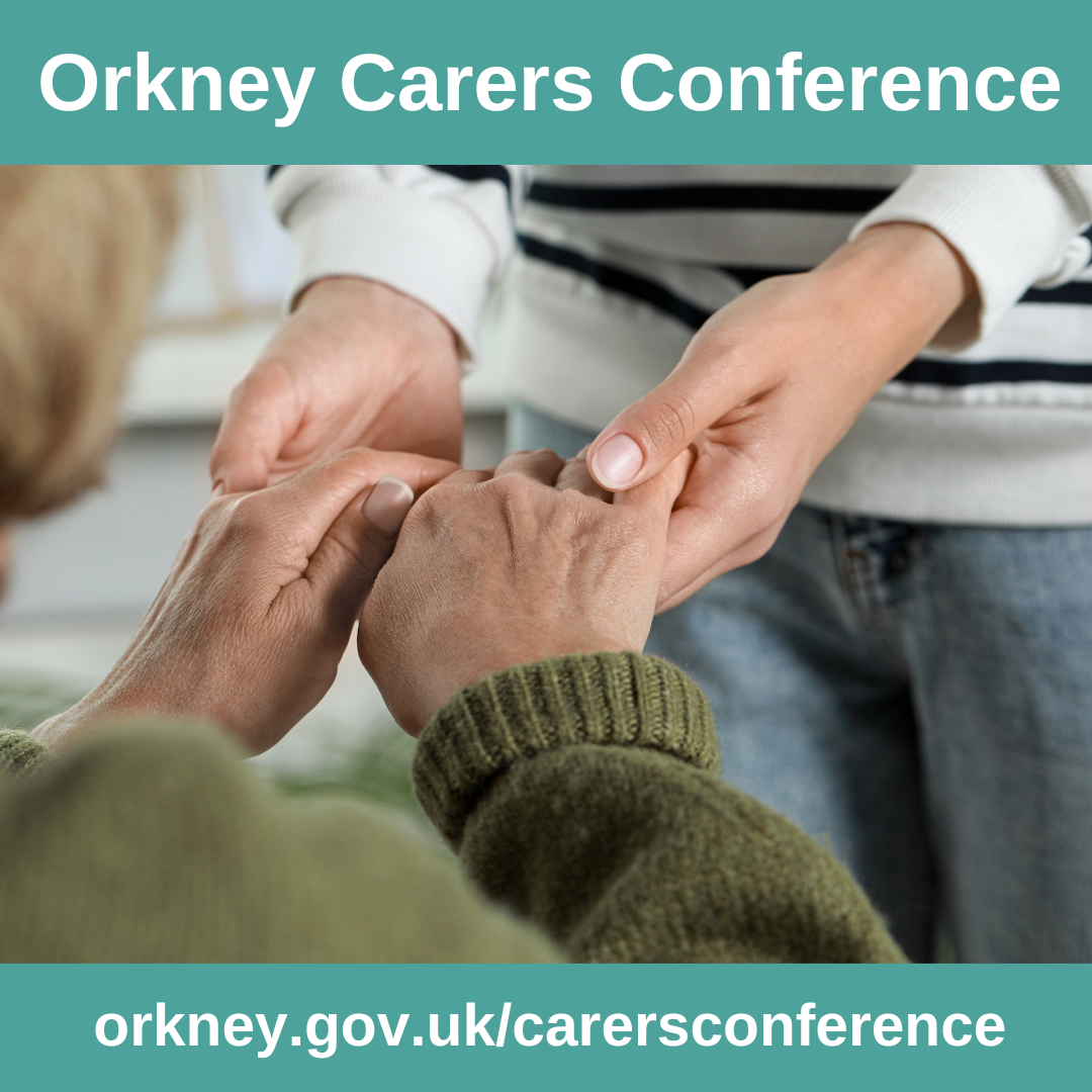Orkney Carers Conference